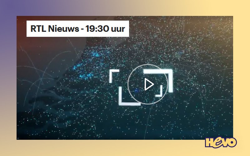 Kijk vanavond 3 juni naar RTL-nieuws van 19.30 uur Kijk vanavond 3 juni naar RTL-nieuws van 19.30 uur