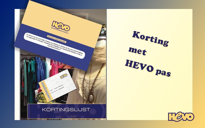 Aandacht voor ledenvoordeel met HEVO pas • Hulp gevraagd door 'Voordeelcommissie'